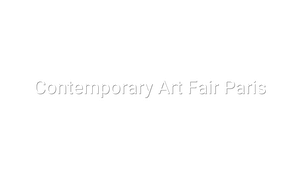 Contemporary ART FAIR Paris